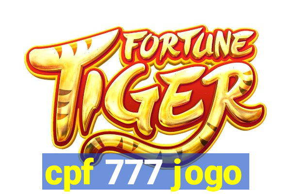 cpf 777 jogo